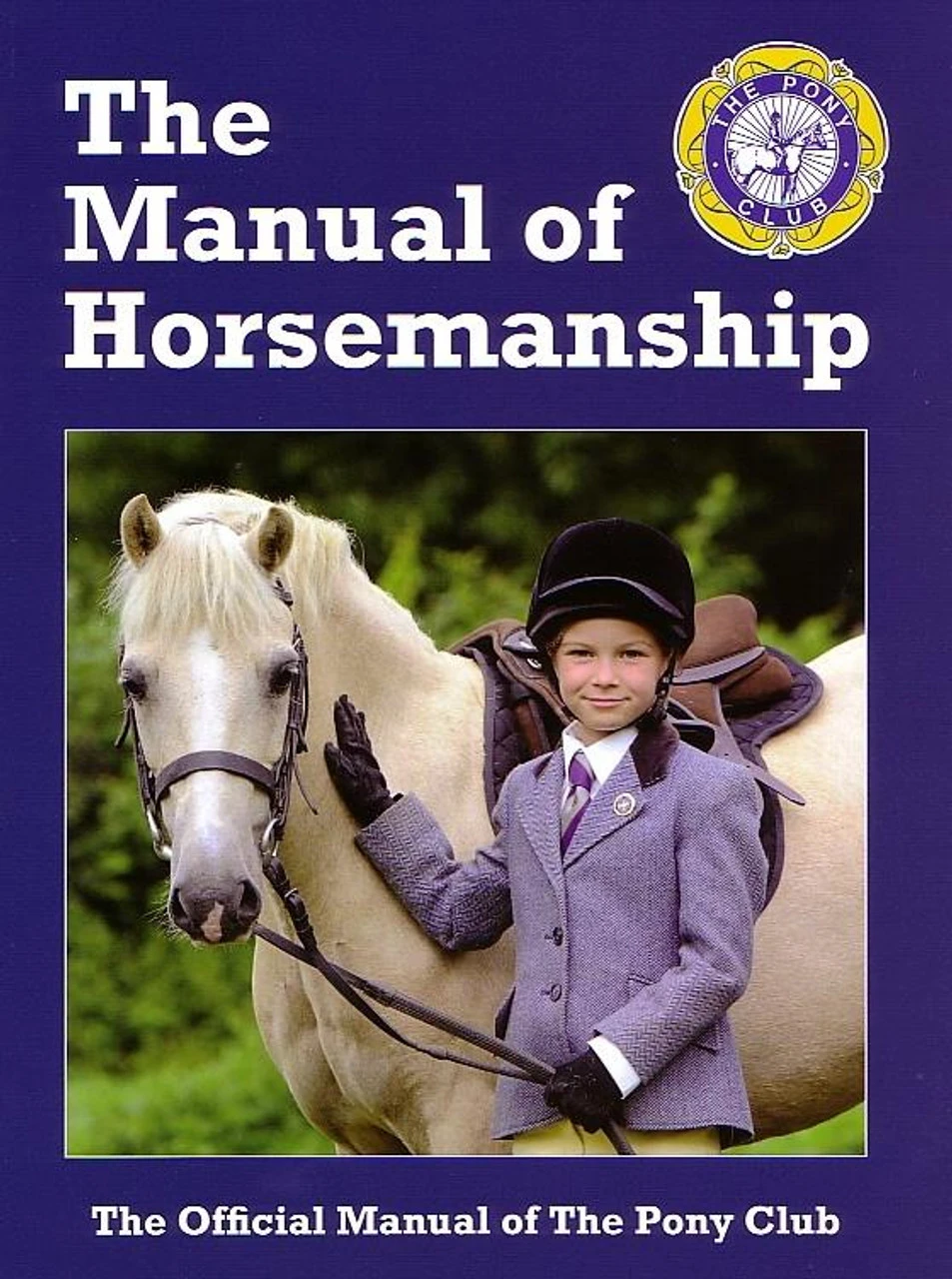 The Pony Club Manual Of Horsemanship 3 The Pony Club Manual Of Horsemanship